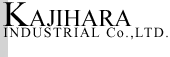 KAJIHARA Industry Company.